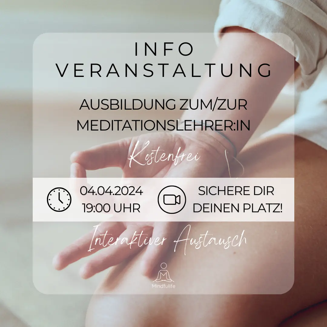 Infoveranstaltung Reise Meditationslehrerin Ausbildung